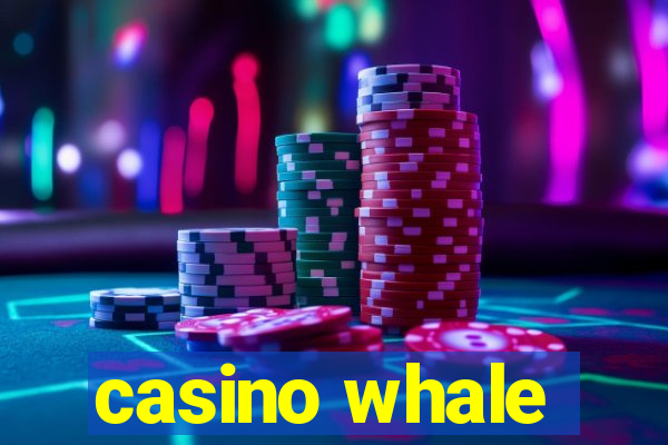 casino whale